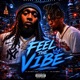 Feel The Vibe feat Dozier Single