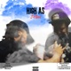 HIGH AS JE US feat Kjay