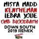 Down South Remix feat Kentheman Lebra Jolie OMB Bloodbath Single