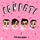 Confeti feat Ponyboy Single