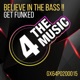 Believe In the Bass Single