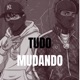 TUDO MUDANDO feat HazeCut Single