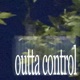 outta control Single