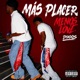 Más PLACER Menos LOVE Single