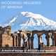 Woodwind Melodies of Armenia