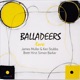 Balladeers Two feat Brett Hirst Simon Barker