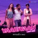 Yaariyaan Lofi Mix By Ritzzze Raj Kar Single
