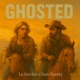 Ghosted Single