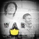 War feat Philly Montana Single