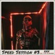 Speed Session 3 XXX Single