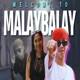 Welcome to Malaybalay feat FREJII Samjee NeyD Single