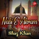 Nabi E Akram Single