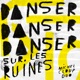 Danser Danser Danser Sur Les Ruines