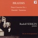 Brahms Piano Concerto No 1 Handel Variations