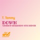 Down Carlos Gallardo Gt2 Remix Single