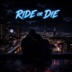 Ride Or Die Single