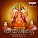 Sri Raghavendra Suprabhatam Stothras