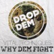 Why Dem Fight EP