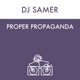 Proper Propaganda EP