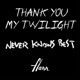 Thank You My Twilight Single