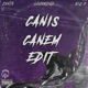 Canis Canem Edit feat MALADE JESH Z4nta Big P Single