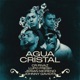 Agua Cristal Single