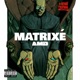 Matrixé Single
