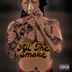 All The Smoke