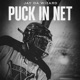 PUCK IN NET Single