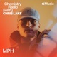 Chemistry Radio with MPH Ep 2 DJ Mix