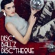 Discotheque EP