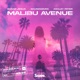 Malibu Avenue Single