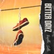 Better Dayz Single