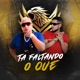 Ta Faltando o Que Single