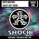 Crazy Out There Single