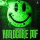 Hardcore Mf Extended Mix Single