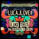 Like This Single