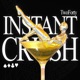 Instant Crush Single