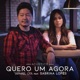 Quero um Agora Acústico Single feat Sabrina Lopes Single