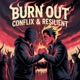 Burn out feat Conflix Single