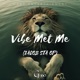 Vibe Met Me JACOB STA OP Single