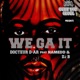 We Ga It feat Hamedd DJ B Single