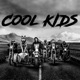 Cool Kids Single
