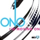 I m Moving On Remixes feat Yoko Ono
