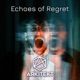 Echoes of Regret Single