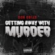 Getting Away With Murder Single