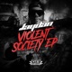 Violent Society EP