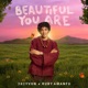 Beautiful You Are feat Ruby Amanfu Remix Single