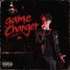 Game Changer Single
