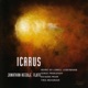 Icarus Works by Lowell Liebermann Sergei Prokofiev Richard Prior and Thea Musgrave